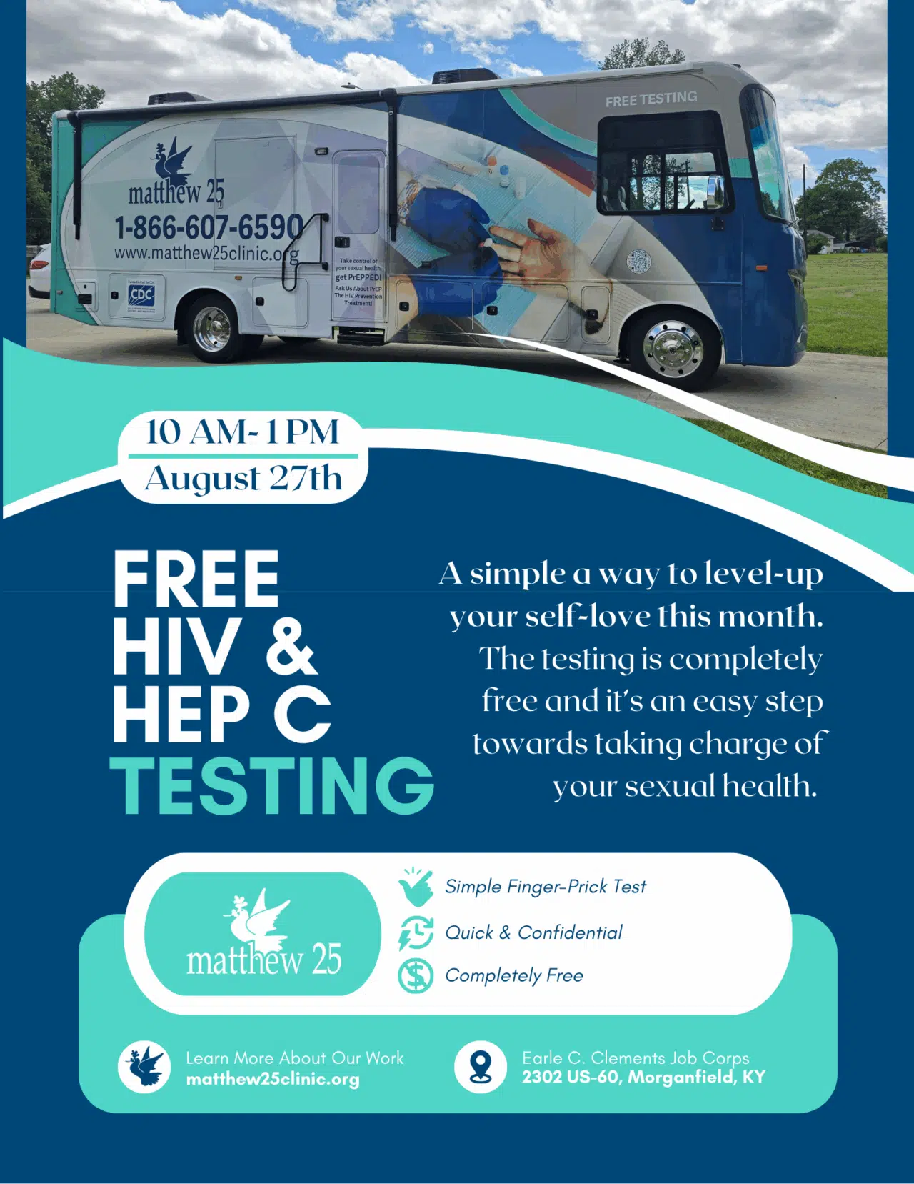 Flier for mobile unit: Free HIV & Hep C Testing on August 27th at 10 AM - 1 PM. The unit will be at Earle C. Clements Job Corps Center.