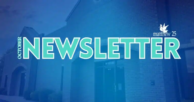 Matthew 25 November Newsletter with Bowling Green Clinic in background.