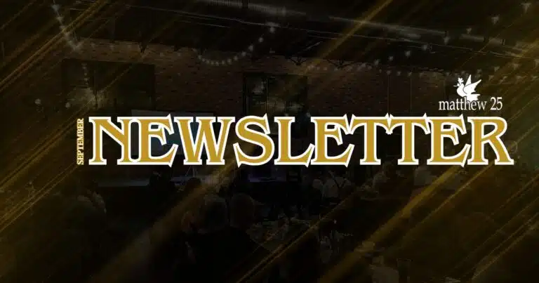 Matthew 25 September Newsletter